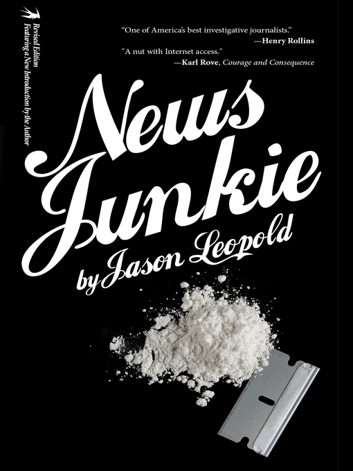 Title details for News Junkie by Jason Leopold - Available